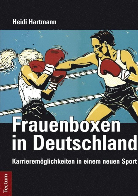 Heidi Hartmann - Frauenboxen in Deutschland, E-bok