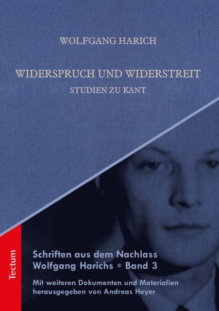 Wolfgang Harich, Andreas Heyer - Schriften aus dem Nachlass Wolfgang Harichs: Widerspruch und Widerstreit - Studien zu Kant, E-bok