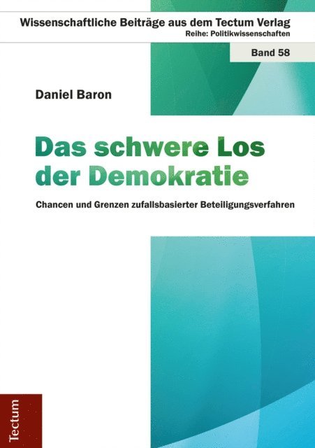 Daniel Baron - Das schwere Los der Demokratie, E-bok