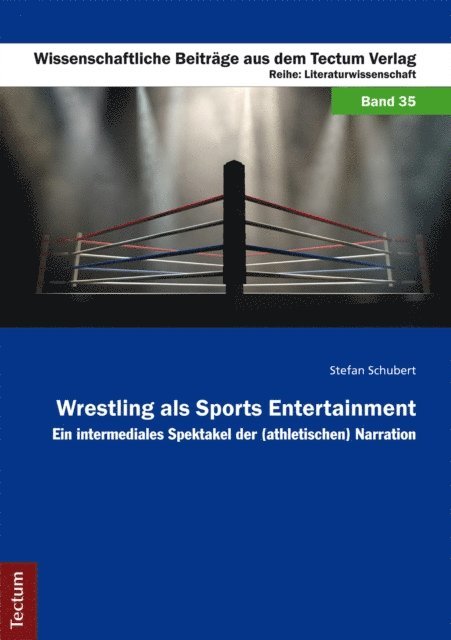 Stefan Schubert - Wrestling als Sports Entertainment, E-bok