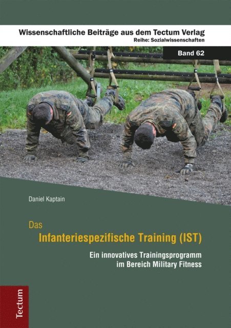 Daniel Kaptain - Das Infanteriespezifische Training (IST), E-bok