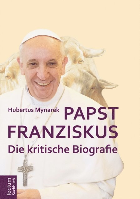 Hubertus Mynarek - Papst Franziskus, E-bok