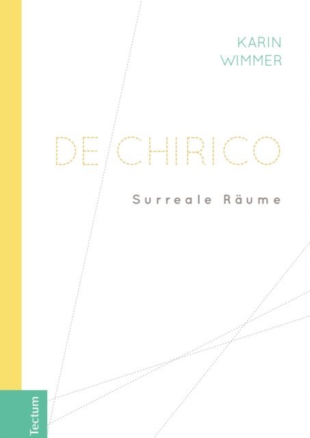 Karin Wimmer - De Chirico, E-bok