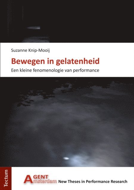 Suzanne Knip-Mooij - Bewegen in gelatenheid, E-bok