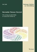 Normalitÿt, Toleranz, Vorurteil
