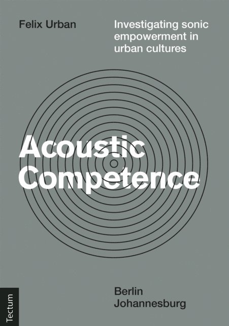 Felix Urban - Acoustic Competence?, E-bok