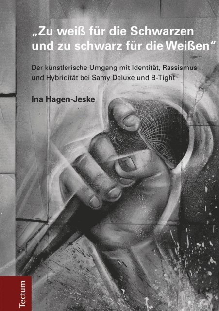 Ina Hagen-Jeske - "Zu weiß für die Schwarzen und zu schwarz für die Weißen", E-bok