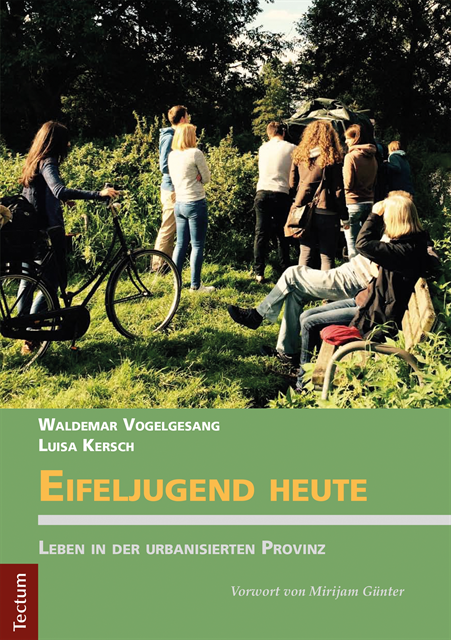 Luisa Kersch, Waldemar Vogelgesang - Eifeljugend heute, E-bok