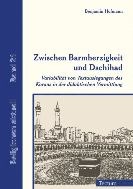Benjamin Hofmann - Zwischen Barmherzigkeit und Dschihad, E-bok