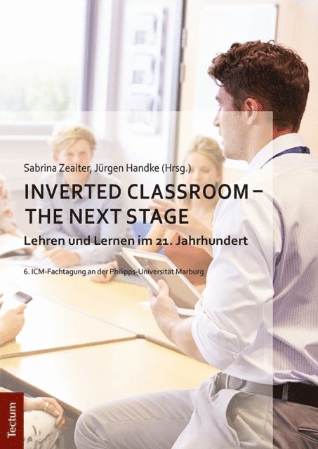 Jurgen Handke, Sabrina Zeaiter - Inverted Classroom - The Next Stage, E-bok