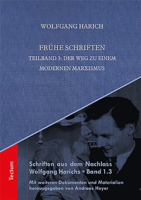 Wolfgang Harich - Frühe Schriften, E-bok