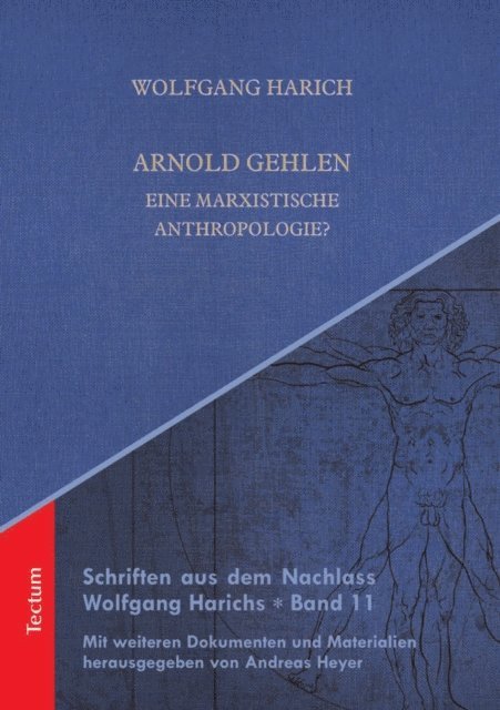 Wolfgang Harich - Arnold Gehlen, E-bok