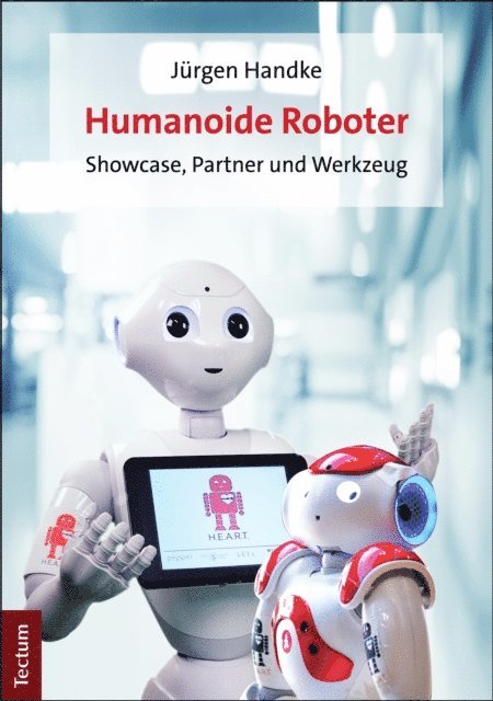 Jurgen Handke - Humanoide Roboter, E-bok