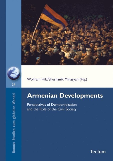 Shushanik Minasyan, Wolfram Hilz - Armenian Developments, E-bok
