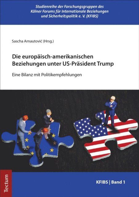 Sascha Arnautovic - Die europäisch-amerikanischen Beziehungen unter US-Präsident Trump, E-bok