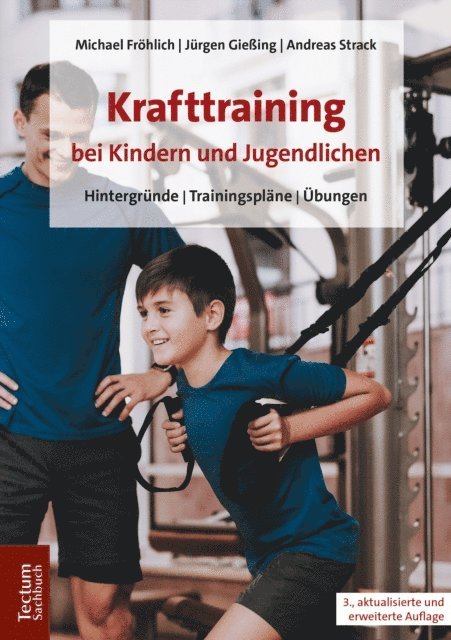Andreas Strack, Jurgen Gieing, Michael Frohlich - Krafttraining bei Kindern und Jugendlichen, E-bok