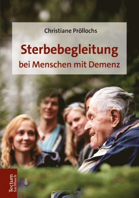 Christiane Prollochs - Sterbebegleitung bei Menschen mit Demenz, E-bok
