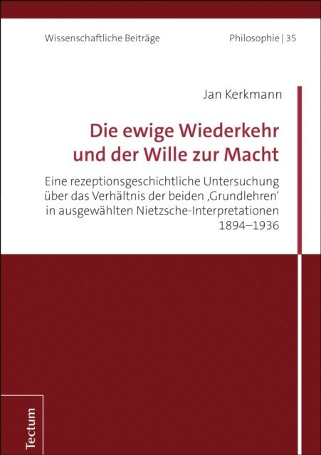 Jan Kerkmann - Die ewige Wiederkehr und der Wille zur Macht, E-bok