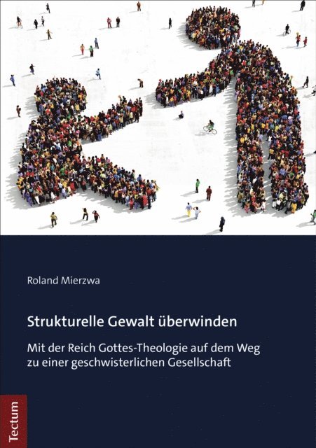 Roland Mierzwa - Strukturelle Gewalt überwinden, E-bok