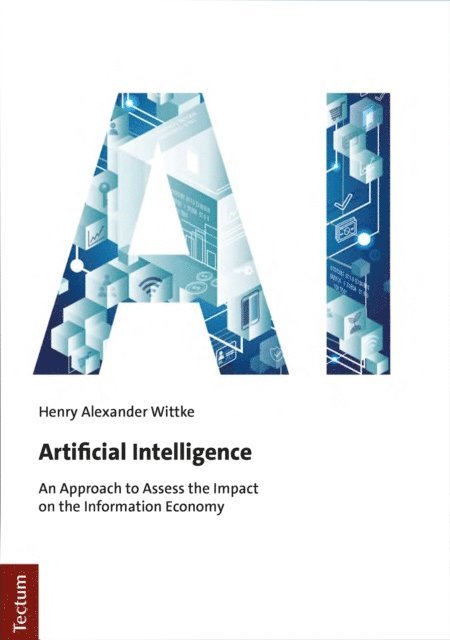 Henry Alexander Wittke - Artificial Intelligence, E-bok