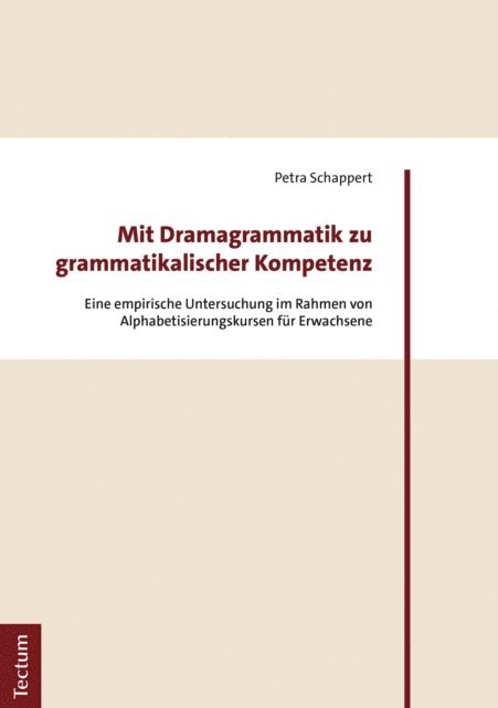 Petra Schappert - Mit Dramagrammatik zu grammatikalischer Kompetenz, E-bok
