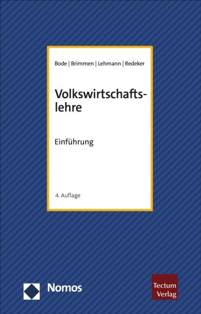Ute C. Redeker, Christian Lehmann, Frank Brimmen, Olaf H. Bode - Volkswirtschaftslehre, E-bok