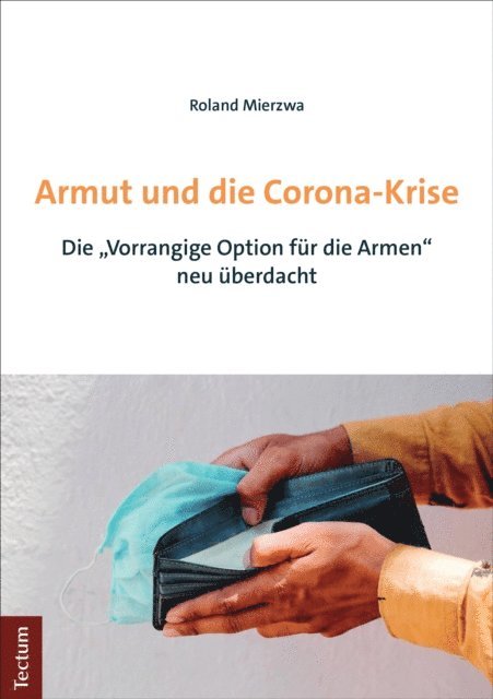 Roland Mierzwa - Armut und die Corona-Krise, E-bok