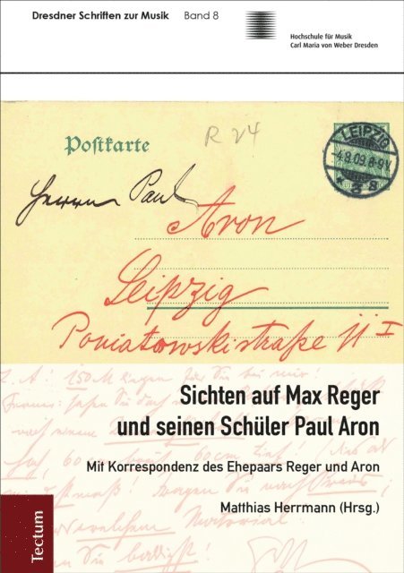 Matthias Herrmann - Sichten auf Max Reger und seinen Schüler Paul Aron, E-bok
