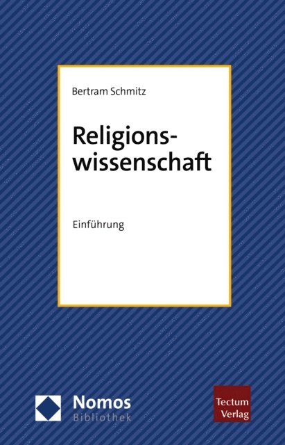 Bertram Schmitz - Religionswissenschaft, E-bok