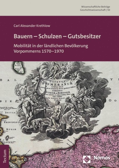 Carl Alexander Krethlow - Bauern – Schulzen – Gutsbesitzer, E-bok