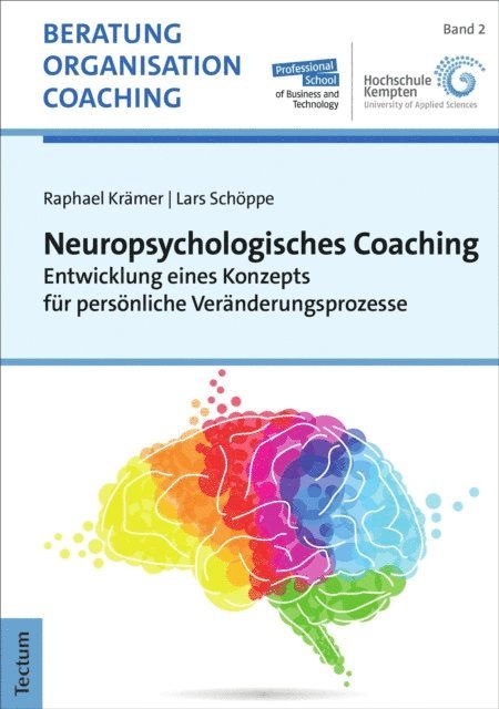 Lars Schoppe, Raphael Kramer - Neuropsychologisches Coaching, E-bok