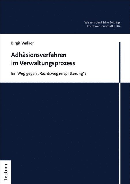 Birgit Walker - Adhäsionsverfahren im Verwaltungsprozess, E-bok
