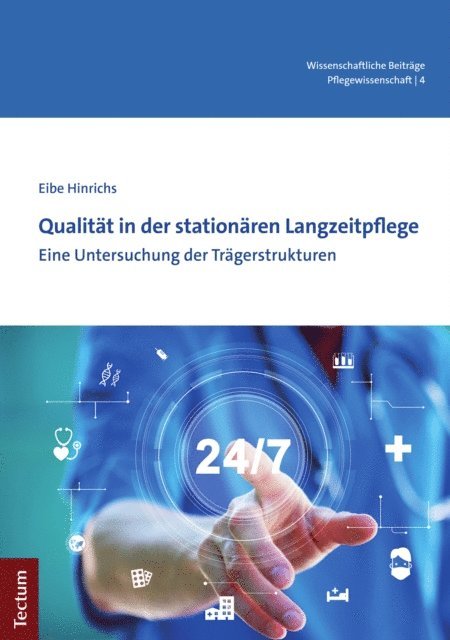 Eibe Hinrichs - Qualität in der stationären Langzeitpflege, E-bok