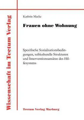 Kathrin Macke - Frauen ohne Wohnung, Häftad. Tillgänglighet: Lägg i varukorg