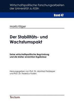 Moritz Kilger, Prof Manfred Feldsieper - Stabilitäts- und Wachstumspakt, Häftad