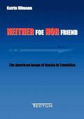 Neither Foe Nor Friend