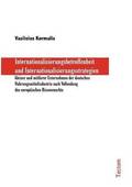 Internationalisierungsbetroffenheit und Internationalisierungsstrategien kleiner und mittlerer Unternehmen der deutschen Nahrungsmittelindustrie nach Vollendung des europ�ischen Binnenmarkts