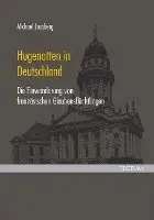 Michael Lausberg - Hugenotten in Deutschland, Häftad. Tillgänglighet: Lägg i varukorg
