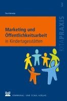 Tina Kresnicka - Marketing und Öffentlichkeitsarbeit in Kindertagesstätten, Häftad