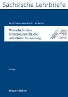 Friedrich W Jung, Friederike Pankoke-Wunderwald, Wolfgang Schiemenz - Wirtschaftliches Grundwissen für die öffentliche Verwaltung (SL 13), Häftad. Tillgänglighet: Lägg i varukorg