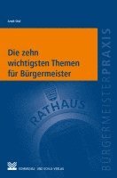 Arnd Stiel - Die zehn wichtigsten Themen für Bürgermeister, Häftad