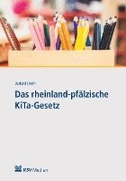 Xenia Roth, Julia Burkard - Das rheinland-pfälzische KiTa-Gesetz, Häftad. Tillgänglighet: Lägg i varukorg