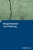 Gottfried Wacker - Bürgermeister und Haftung, Häftad