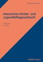 Michael Hofmeister - Hessisches Kinder- und Jugendhilfegesetzbuch, Häftad