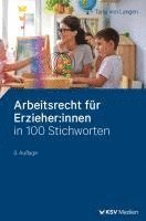 Tanja von Langen - Arbeitsrecht für Erzieher:innen in 100 Stichworten, Häftad