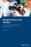 Johannes Latsch - Bürgermeister und Medien, Häftad