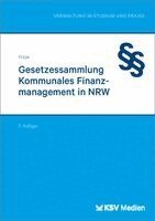 Christian Fritze - Gesetzessammlung Kommunales Finanzmanagement in NRW, Häftad