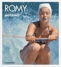Romy - Die unverffentlichten Bilder aus 'Inferno'