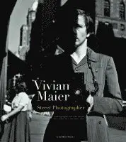 Vivian Maier, John Maloof - Street Photographer, Inbunden. Tillgänglighet: Lägg i varukorg