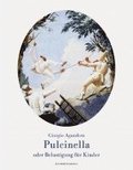 Pulcinella oder Belustigung fr Kinder